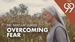 Overcoming Fear (feat. Sr. Miriam James, SOLT)