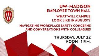 Employee town hall - What will campus look like in August?