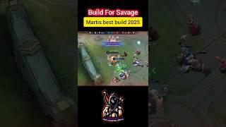 Martis Savage Build  | Unstoppable in MLBB! | Try This Insane Setup | Mr. Legend Anil #shorts