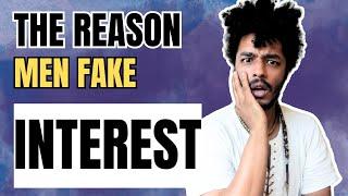 How To Spot If He Is Faking Interest