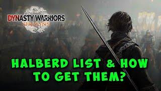 All Halberds List and How to Get Them in Dynasty Warriors Origins