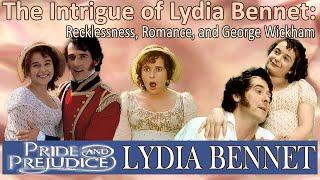 The Intrigue Of Lydia Bennet