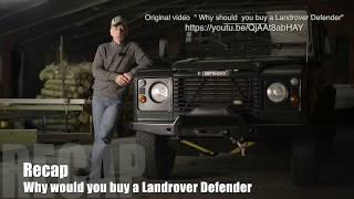 Why should you buy a Landrover Defender - Recap