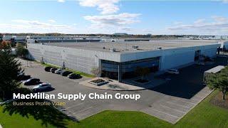 MacMillan Supply Chain Group | Business Profile Video | SkySight.ca