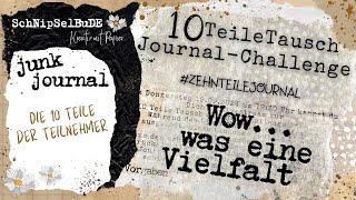 10 TEILE TAUSCH JOURNAL-CHALLENGE | DIE 10 TEILE DER TEILNEHMER AUF EINEN BLICK | WAS EINE VIELFALT