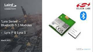 Introduction - Lyra Series Bluetooth 5.3 Modules