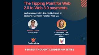 The Tipping Point for Web 2.0 to Web 3.0 payments with Sophie Guibaud