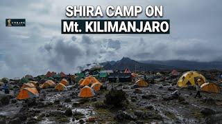 Shira Camp on Kilimanjaro - Lemosho Route