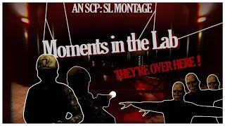 MOMENTS IN THE LAB (SCP: Secret Laboratory Montage)