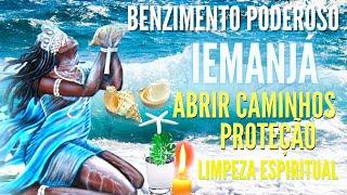 Benzimento de IEMANJÁ para abrir caminhos-Proteção-limpeza espiritual