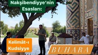 Buhara Pirlerinin Birincisi: Abdülhâlik Gucdüvânî - Özbekistan / Ömer Kaptan