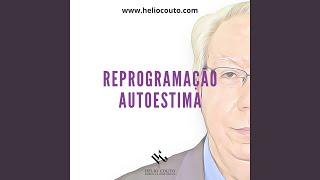 Reprogramação Autoestima