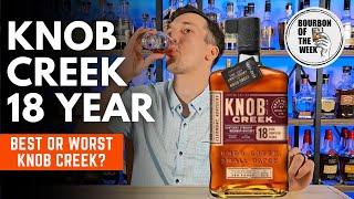 Knob Creek 18 Year vs 15 Year vs 12 Year: Ultimate Bourbon Review & Comparison 2023