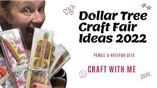 Craft With Me - Dollar Tree Craft Fair Ideas - Pencil & Notebook Sets - Super Easy - Dollar Tree WIN