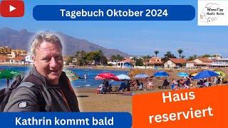 Nach zwei Jahren im Wohnmobil: Konto in Spanien eingerichtet - Haus reserviert - Tagebuch 2.10.2024