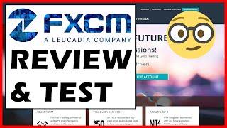 How good is FXCM? ++ Trusted Broker Review | Forex & CFD Trading