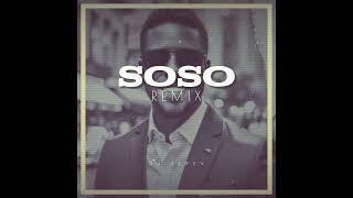 SOSO REMIX [ DEEJAY JEFFY] 2024 ⭐️ 