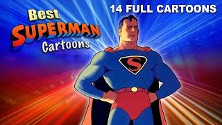 Best SUPERMAN Cartoons • 14 Full Cartoons