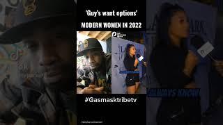 'Guy want options' Modern Women in 2022 p.2 #shorts #modernwomen #BizEntertainment