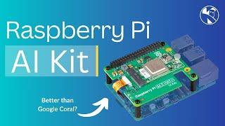 Ist das neue Raspberry Pi AI Kit besser als Google Coral?