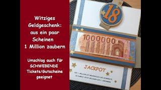 Witziges Geldgeschenk - aus ein paar Scheinen eine Million zaubern  - Stampin' Up!®