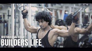 Builders Life | Motivational Video