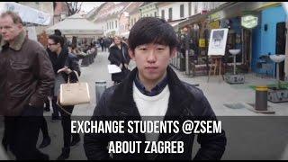 EXCHANGE STUDENTS AT ZSEM: ABOUT ZAGREB