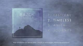 Bazok (Bartosz Zelek) - "JOURNEY" - FULL EP