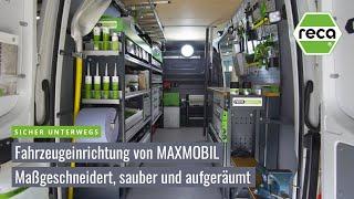 Seien Sie ein Profi! Mit Fahrzeugeinrichtungen von RECA MAXMOBIL