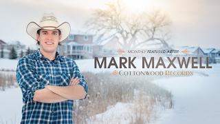 Mark Maxwell - Introduction (Cottonwood Records Monthly Featured Artist)