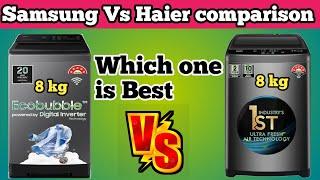 Samsung VS Haier 8 kg Top load washing machine Best Top load washing machine 2024