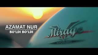 Azamat NUR  bo'ldi bo'ldi klip version #premyera beruniy