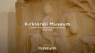 Kırklareli Museum, Kırklareli | Turkish Museums