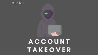 Account Takeover #Lab-1 | BePractical