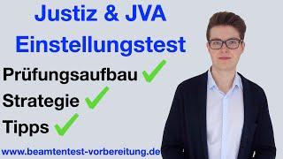 JUSTIZ & JVA EINSTELLUNGSTEST I Prüfungsaufbau und Tipps I www.beamtentest-vorbereitung.de