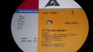 GREG PERRY-IT TAKES HEART 12" version