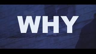 XP - "Why" Official Music Video