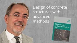 fib MC2010 - Design of concrete structures with advanced methods