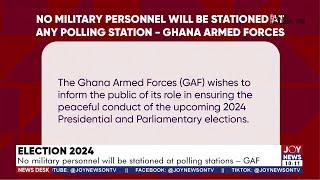 Election 2024: No military personnel will be stationed at polling stations - GAF | News Desk