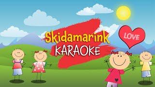 Skidamarink - Karaoke with Lyrics for kids #nurseryrhymes #karaokewithlyrics