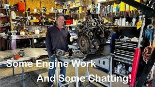 Sunday November 3  Some Engine Work and Some Chatting