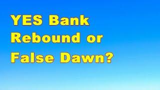 YES Bank Recovery: Real or Short-Lived?