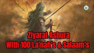 Zijarat Ashura 100 La'nah & Selams | Haxhi i Ashures Ali Fani me titra arabe