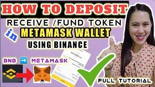 HOW TO DEPOSIT BNB to METAMASK WALLET USING BINANCE| Full Tutorial | So Easy