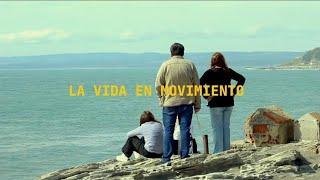 Documental "La vida en movimiento"