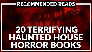 20 Terrifying Haunted House Horror Books (Recommended Reads)