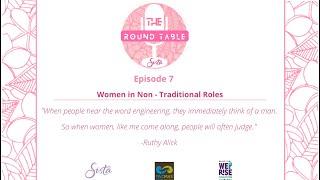 Episode 7 - Women In Non-Traditional Roles