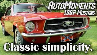 1967 Ford Mustang - Enjoying Classic Automotive Simplicity | AutoMoments