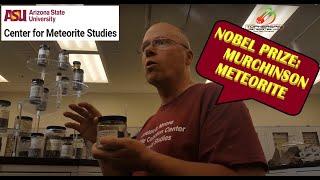 Murchison Meteorite Holds Secret to Nobel Prize!!! Inside ASU's vault w/Dr Laurence Garvie & Topher