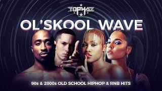 DJ TOPHAZ - OL'SKOOL WAVE (90s & 2000s HIPHOP/RNB HITS) [TUPAC, EVE, ASHANTI, SNOOP DOGG, ICE CUBE]